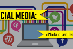 Redes Sociales (Social Media): moda o tendencia?